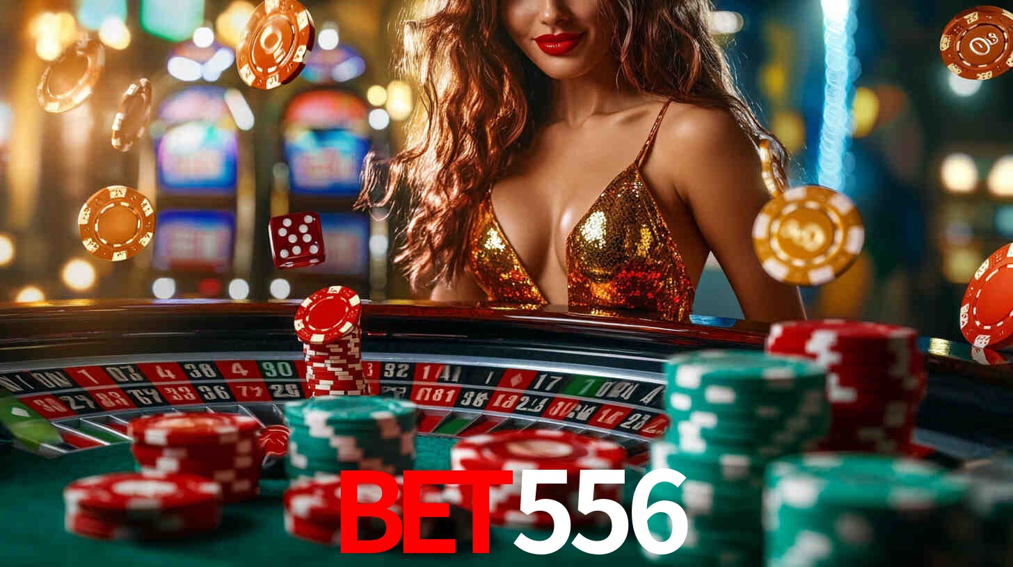 Explore as vantagens do Bet556: serviço profissional e confiabilidade